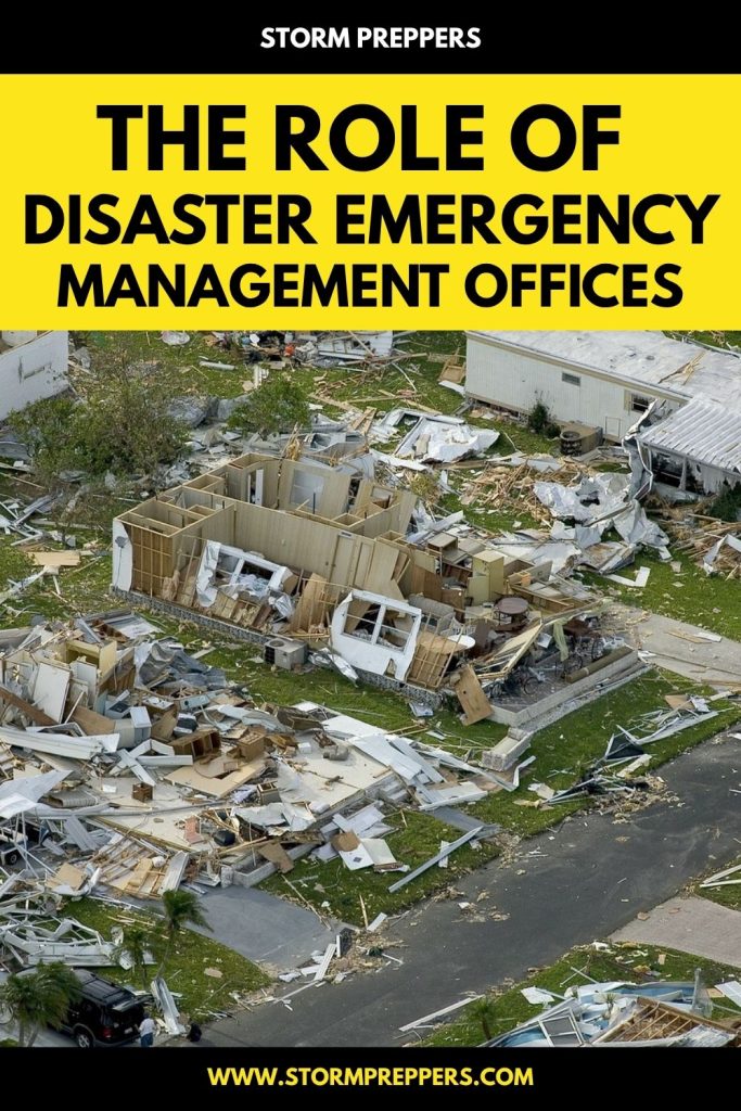 Storm Preppers - Pinterest - The Role of Disaster Emergency Management Offices