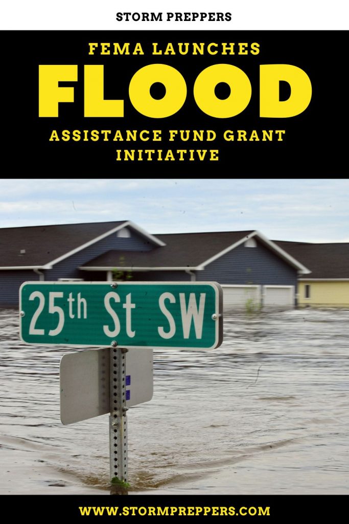 Storm Preppers - Pinterest - FEMA Launches Flood Assistance Fund Grant Initiative