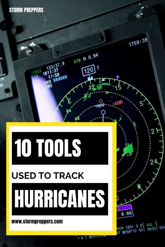 Storm Preppers - Pinterest - Storm Preppers - 10 Tools Used to Track Hurricanes