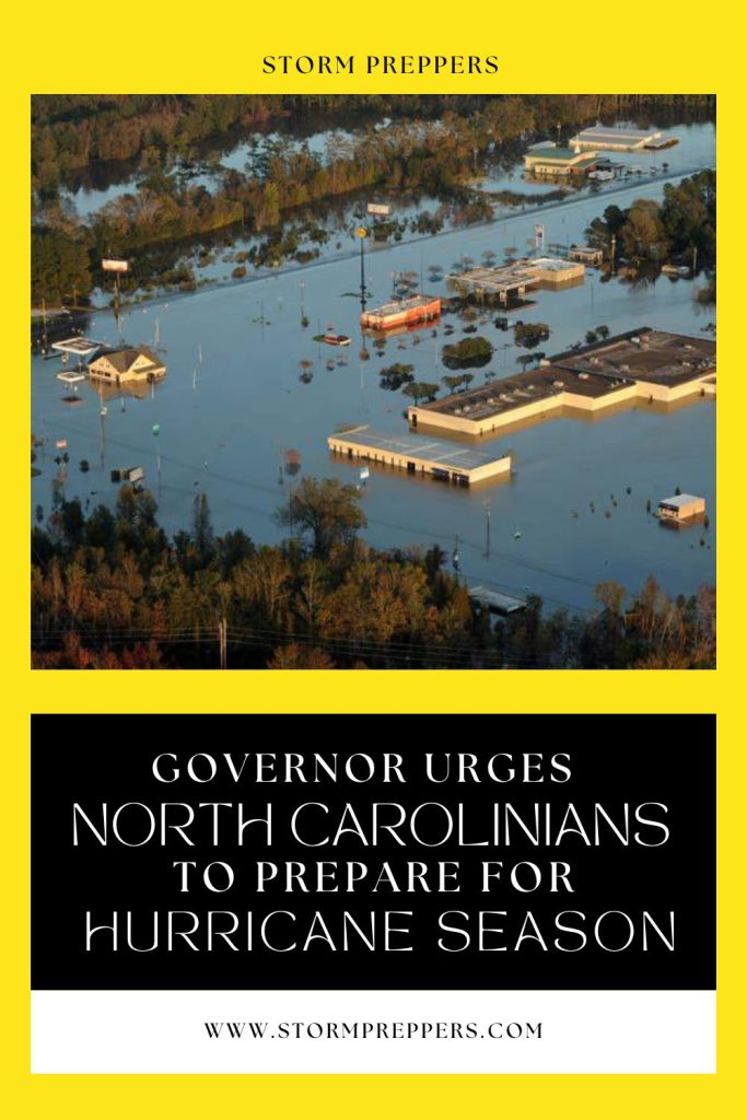 Storm Preppers - Pinterest - Governor Urges North Carolinians to Prepare for Hurricane Season
