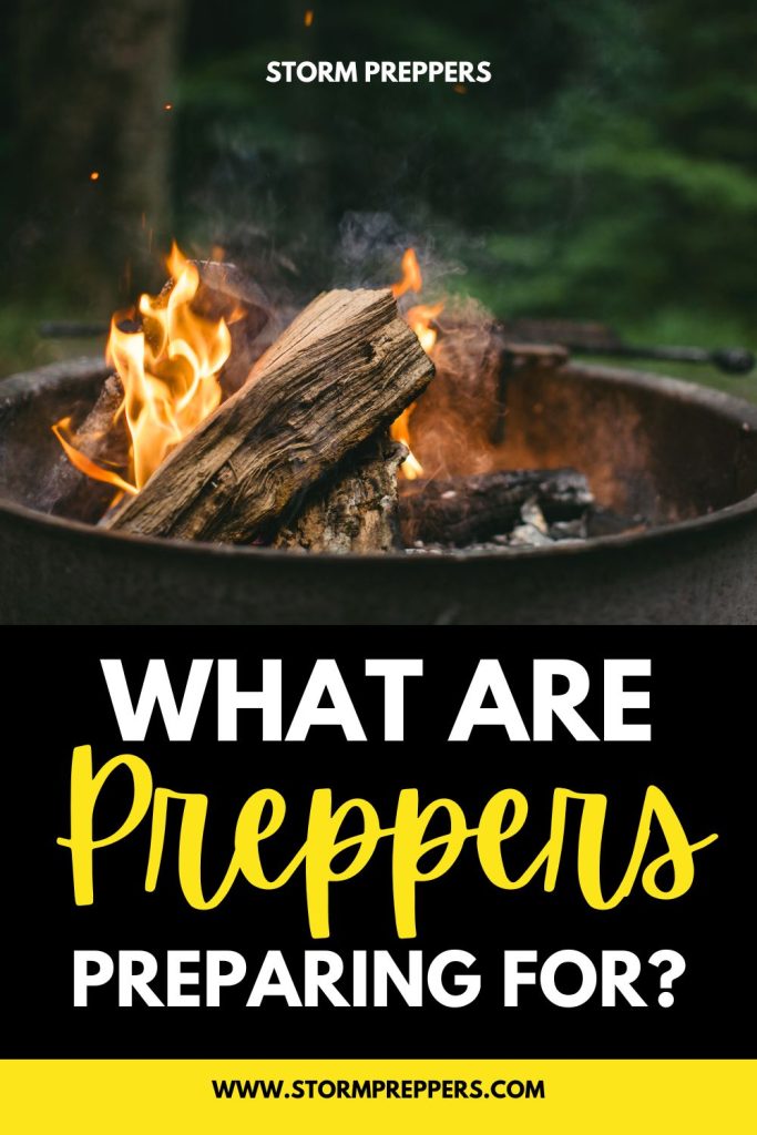 Storm Preppers - Pinterest - What are Preppers Preparing For