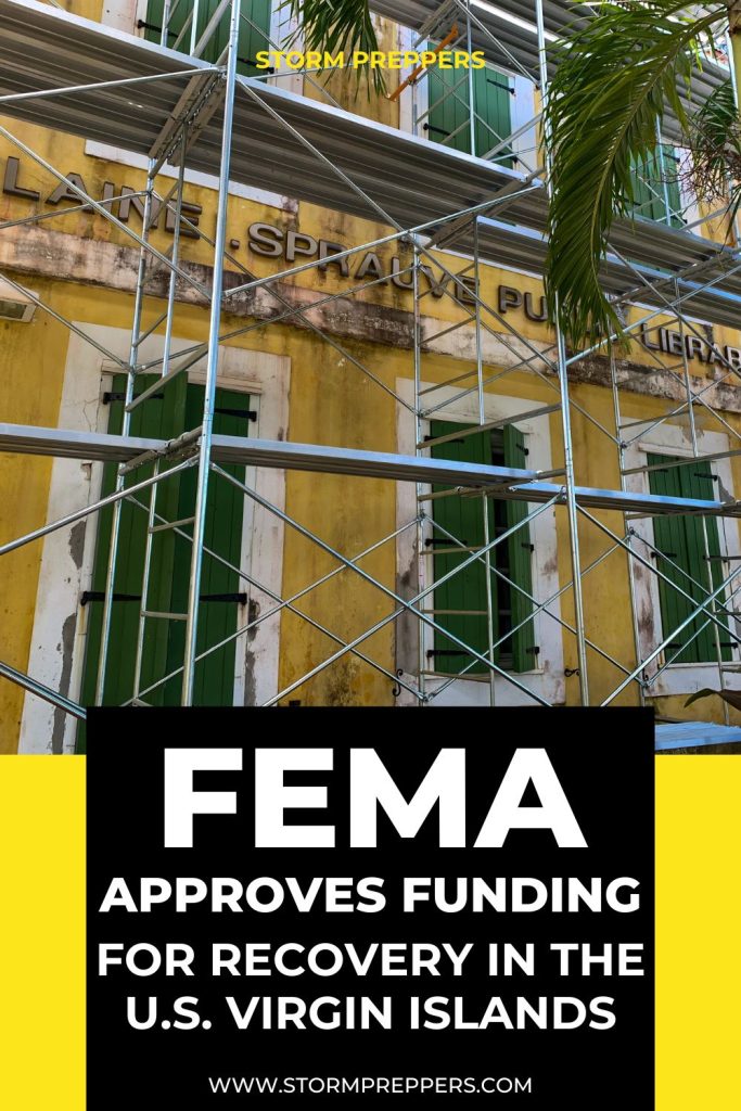 Storm Preppers - Pinterest - FEMA Approves Funding for Recovery in the U.S. Virgin Islands