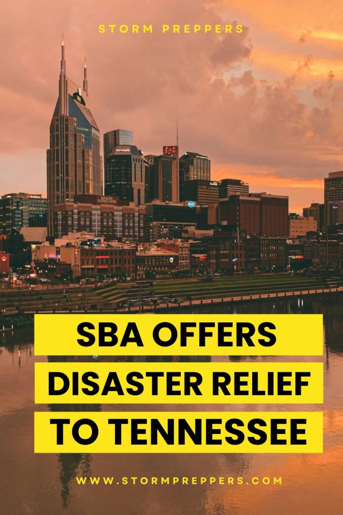 Storm Preppers - Pinterest - SBA Offers Disaster Relief to Tennessee